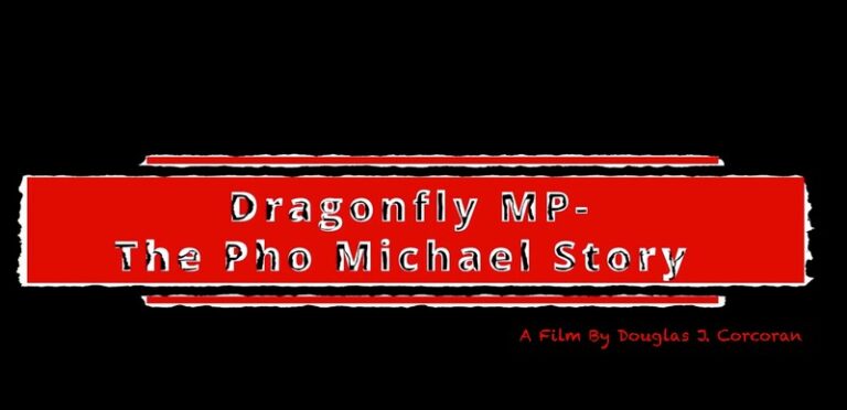 Dragonfly MP, The Pho Michael Story